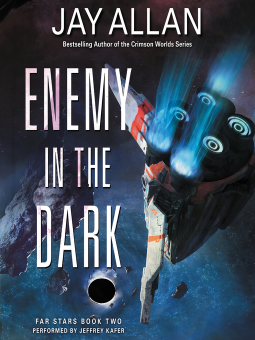 Title details for Enemy in the Dark by Jay Allan - Available